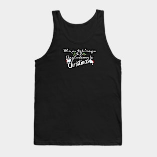 Christmas Santa Believe 1 Tank Top